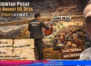 Pemerintah Pusat Tak Sejalan Dengan Amanat Undang Undang Desa : Pemerhati Desa Pertanyakan Urgensinya Pemangkasan DD?