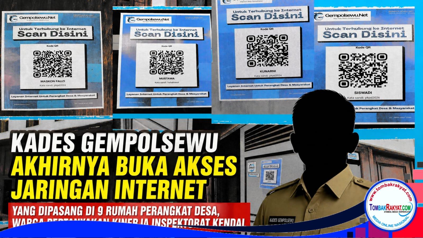 Kades Gempolsewu Akhirnya Buka Akses Jaringan Internet yang Dipasang di 9 Rumah Perangkat Desa, Warga Pertanyakan Kinerja Inspektorat Kabupaten Kendal
