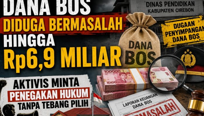 Dana BOS Diduga Bermasalah Hingga Rp6,9 Miliar, Aktivis Minta Penegakan Hukum Tanpa Tebang Pilih