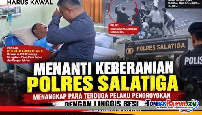 FERADI WPI-Subur Jaya Lawfirm Desak Polres Salatiga Berani Tangkap Para Terduga Pelaku Pengroyokan Dgn Linggis TKP Parkiran Benang Raja