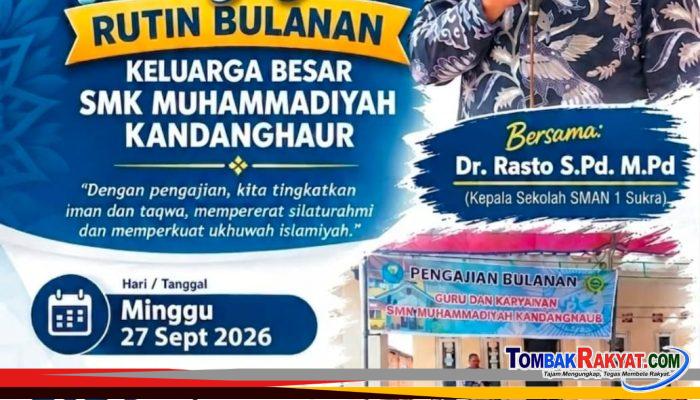 Pengajian Rutin Bulanan SMK Muhammadiyah Kandanghaur Perkuat Iman, Silaturahmi dan Ukhuwah Islamiyah