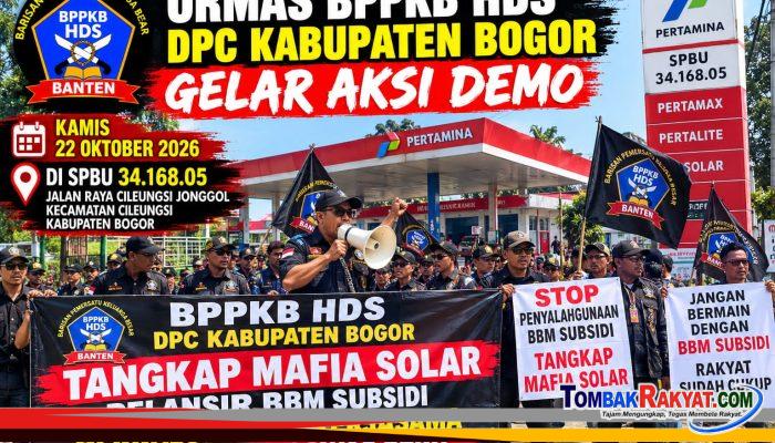 BPPKB HDS SIAP GELAR AKSI DEMO DI SPBU 34.168.05, DESAK APARAT TINDAK DUGAAN MAFIA SOLAR SUBSIDI